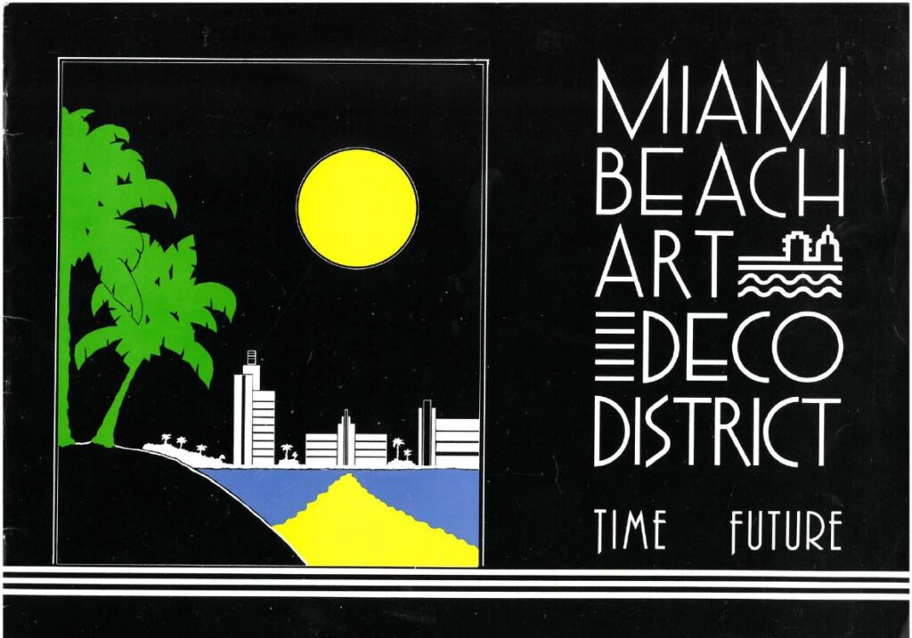 Miami Beach Art Deco District Time Future