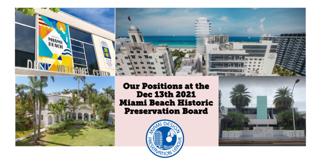 Our Positions at the Dec 13th 2021 Historic Preservation Board