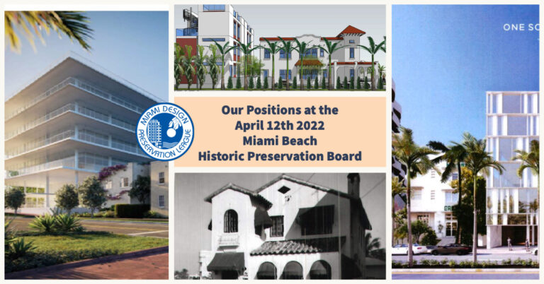 Our Positions at the April 12th, 2022 Historic Preservation Board