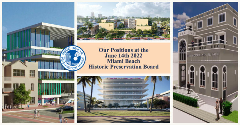 Our Positions at the June 14th, 2022 Historic Preservation Board