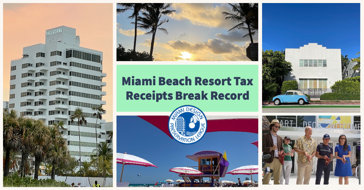 Miami Beach Resort Tax Receipts Break Record: Art Deco Springs Eternal￼
