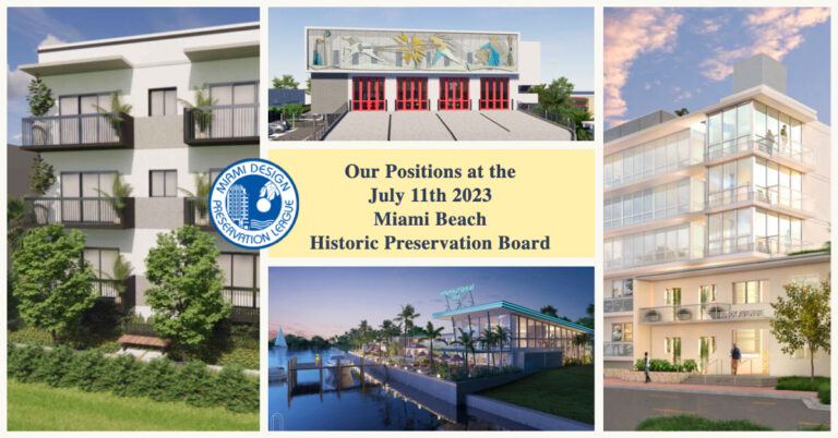 Our Positions at the July 11th, 2023 Historic Preservation Board