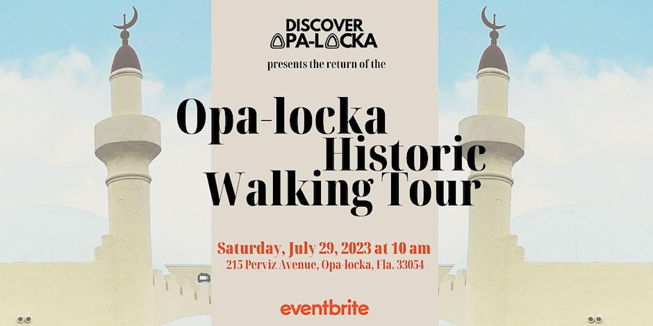 Opa-locka Historic Walking Tour