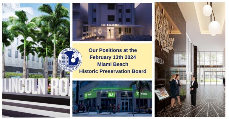 Our Positions at the February 13th, 2024 Historic Preservation Board