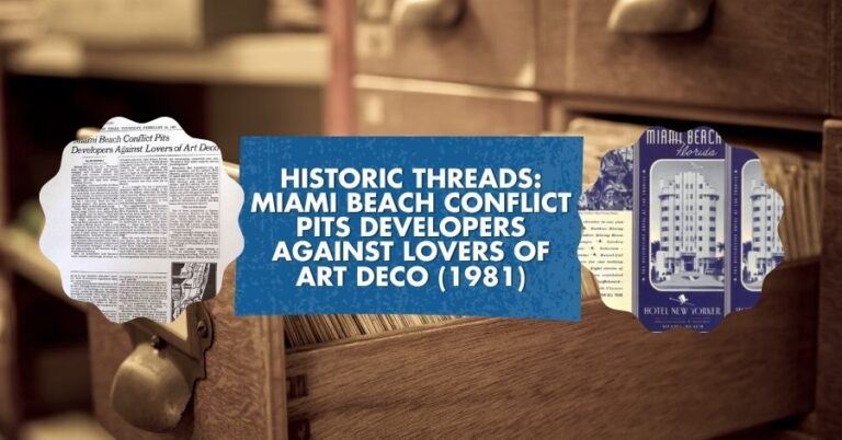 Miami Beach Conflict Pits Developers Against Lovers of Art Deco