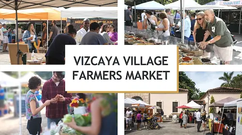 Vizcaya Village Farmers Market